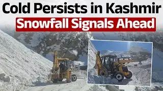 Kashmir Sees Slight Rise in Minimum Temperature, Light Snowfall Alert During Chilla-e-Kalan