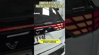 Innova Hycross Matrix Tail Light | Hycross Modification | Hycross Exterior Lights | Car Sense