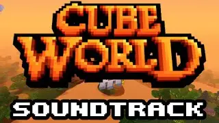 Main Theme - Cube World Music | OST