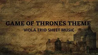 Game of Thrones | Viola Sheet Music (Trio or Ensemble)