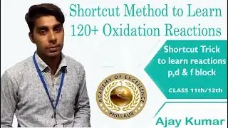 Shortcut Method, Oxidation Reactions related to p, d, and f block Part 1
