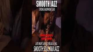 LATE NIGHT LAY BACK RELAX & CHILL #jazz #jazzmusic #relaxnightjazz