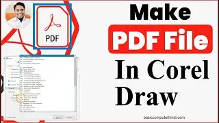 How to make pdf file in corel draw in hindi tutorial