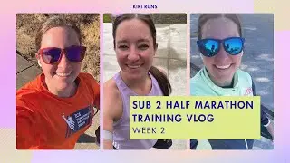 SUB 2 HALF MARATHON TRAINING VLOG | WEEK 2 | BUILDING BACK STRONG