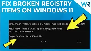 How to fix broken registry items in Windows 11