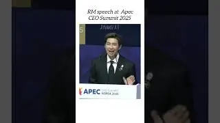 Part-2 RM speech at Apec CEO Summit 2025 #bts
