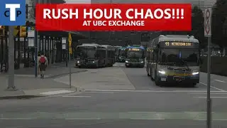 The Broadway Subway Can't Come Soon Enough | RUSH HOUR BUS ACTION AT UBC