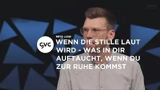 🇨🇭 | Wenn die Stille laut wird - Was in dir auftaucht, wenn du zur Ruhe kommst | Reto Lussi
