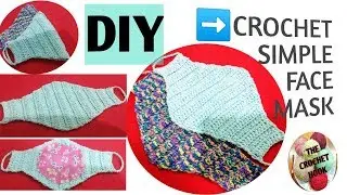 How to Crochet a simple face mask. Quick & easy to make, with basic stitches.