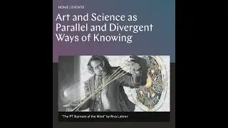 Art and Science as Parallel and Divergent Ways of Knowing