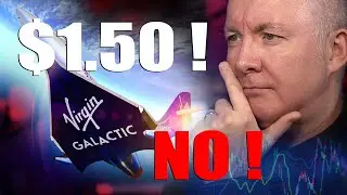 VIRGIN GALACTIC CRASH до $1,50? НЕТ! - Акции ШПНО - Мартин Лукас Инвестор @MartynLucas