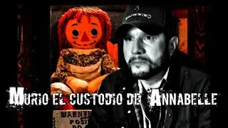 El CUSTODIO de ANNABELLE