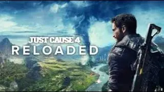 Первый взгляд на геймплей Just Cause 4 Reloaded (4K)