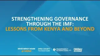 Strengthening governance through the IMF: Lessons from Kenya and beyond #WBGMeetings