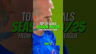 Top 10 Goals from Conference League Season 24/25 ⚽💥(PART 2)