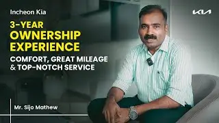 #KiaCustomer Testimonial:  Sijo Mathew's 3-Year Kia Seltos Ownership Experience! | Incheon Kia