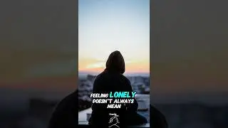 How Overcoming Loneliness Can Open Your Eyes to a New Life