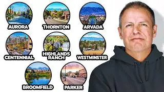Every Denver Suburb Explained in 18 minutes