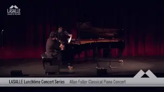 Lasalle Lunchtime Concert Series - Allan Fuller Classical Piano Concert