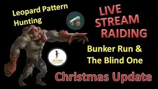 Bunker Run + Raid || Kitty/Leopard Pattern Hunt || Last Day On Earth: Survival || Live Stream #13.2