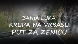 Borja - Banja Luka - Krupa na Vrbasu || Banja Luka - Prnjavor