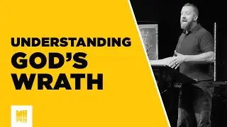 Understanding God's Wrath | Revelation 6, 8:1-5