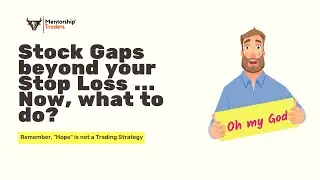 Stock Gaps beyond your Stop Loss ... Now what to do?