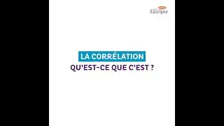 La corr&eacute;lation, qu'est-ce que c'est ?
