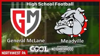 High School Football: General McLane vs Meadville (Oct 10,  2025)