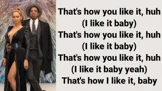 Beyoncé ft Jay-Z That's How You Like It Lyrics