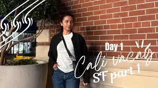 Things to do in SF (Part 1) | California vacation | Kannada vlog #youtube #vlog #kannada
