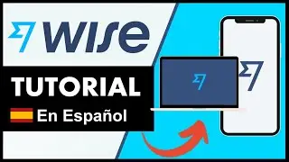 Como Funciona WISE en 2026 🔵 C&oacute;mo recibir y enviar dinero con Wise