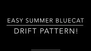 Summer Drift Pattern for Catfish