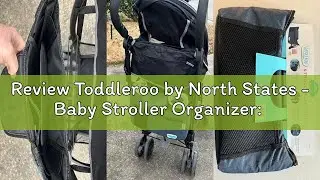 Review Toddleroo by North States - Baby Stroller Organizer: Universal Stroller Caddy with Cup Holder