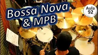 Como tocar Bossa Nova e MPB na Bateria ?