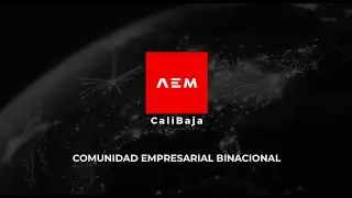 [AEM] Evento Inauguraci&oacute;n Cap&iacute;tulo CaliBaja - Memoria Corporativa. www.aem-usmx.org