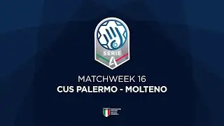 Serie A Silver [16^] | CUS PALERMO - MOLTENO