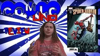 Comic Uno Edge of Spider-Geddon #1 (review)