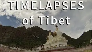 SURREAL TIME LAPSE OF TIBETAN LANDSCAPES - #032