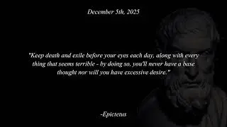 December 5th Daily Stoic Quote - Epictetus