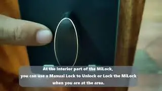 Unlocking MiLock using Interior Button & Manual Lock