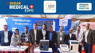 Exclusive Interview with EDIF Medical Systems | Bihar Medical Expo 2025 | MedGate Today