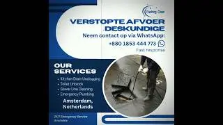 Verstopte Afvoer Amsterdam | 24/7 Drain Cleaning & Emergency Plumber Amsterdam