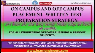 ON CAMPUS AND OFF CAMPUS PLACEMENT WRITTEN TEST PREPARATION STRATEGY FOR ALL ENGINEERING STUDENTS.