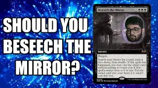 Should YOU Beseech the Mirror?