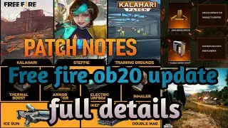 Free Fire ob20 updates|| full details|| Garena Free Fire||