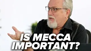Is Mecca Important? - Mecca - In Search of a Place - Episode 1