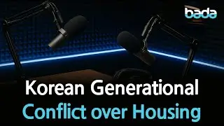 Korean Generational Conflict over Housing