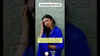 Cheating | Confession No - 143 | The Confession Room