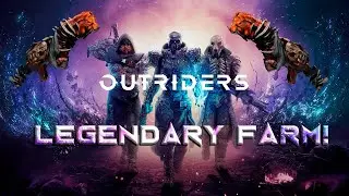 Outriders Demo - Farm de Lend&aacute;rios! (Legendary Farm Method)